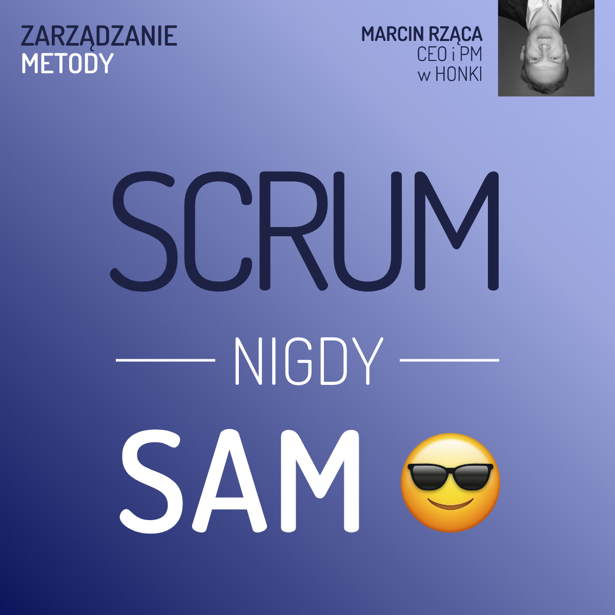 SCRUM, metoda zarządzania projektami oparta o Agile.