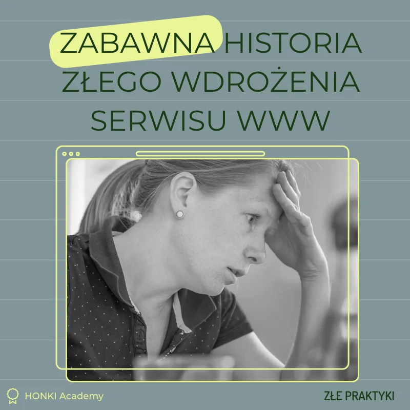 Przygotowanie strony internetowej. Najczęstsze problemy i pułapki.