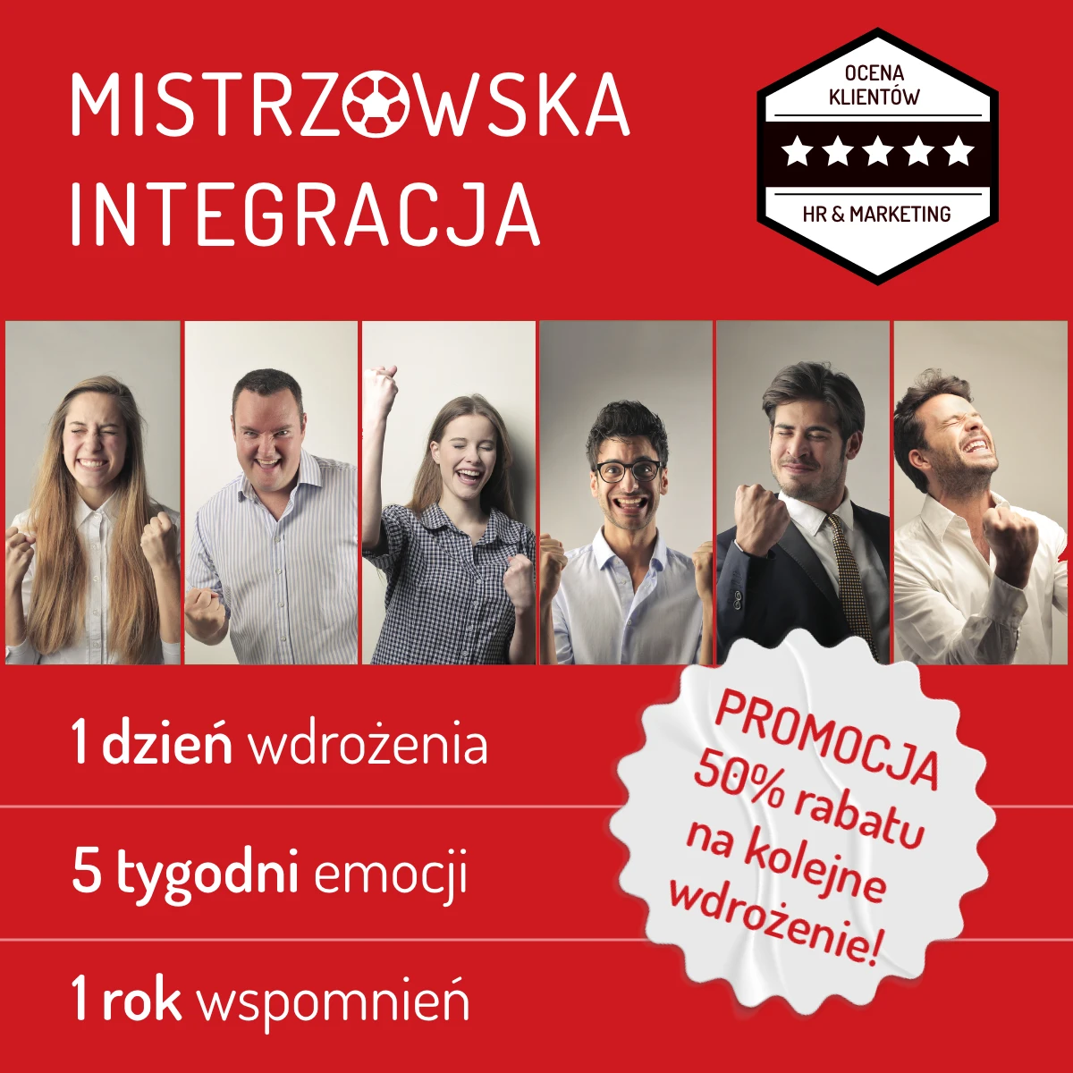 Skorzystaj z wyjątkowej okazji do integracji pracowników i klientów. 100% satysfakcji.